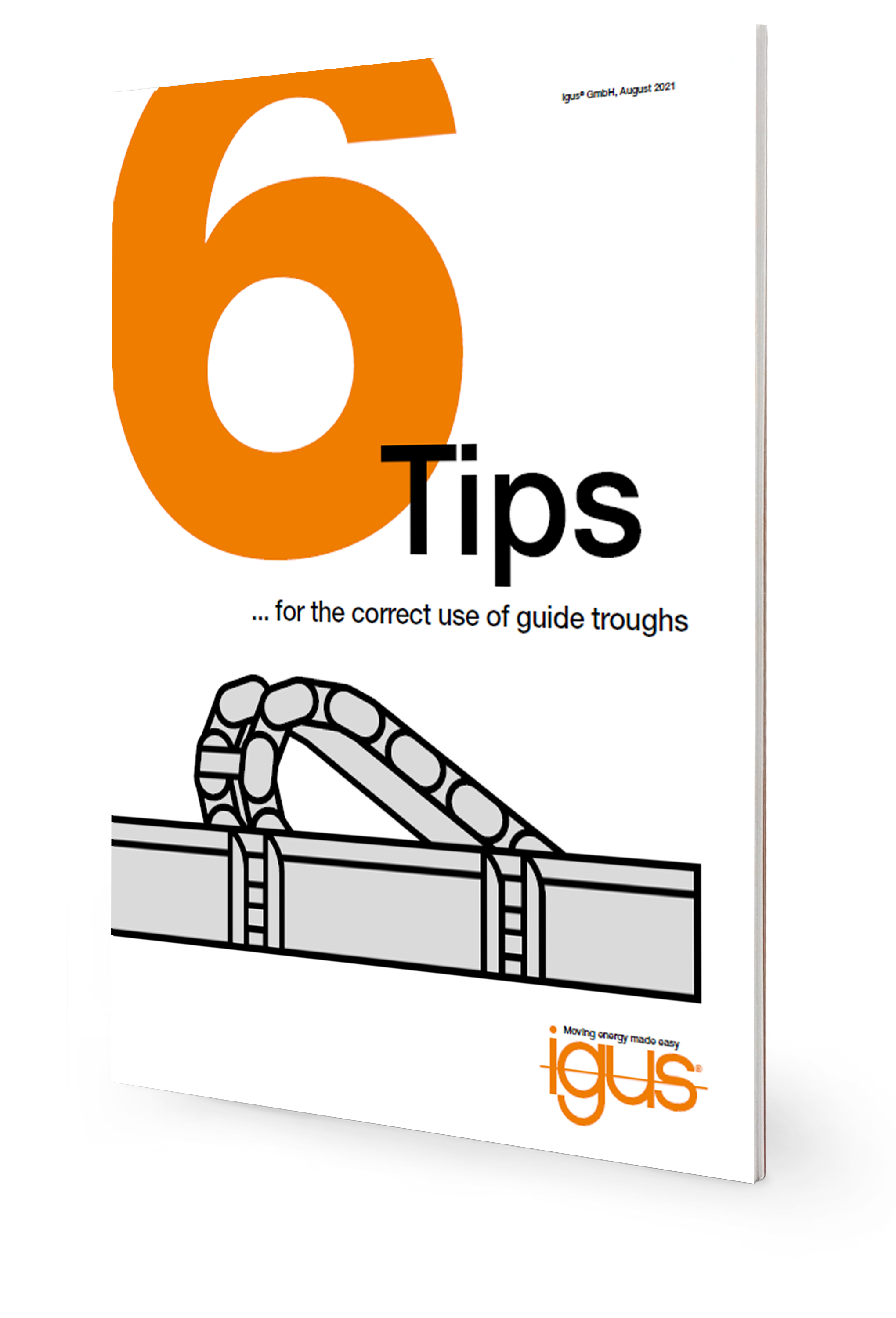 Tips for the correct use of guide troughs